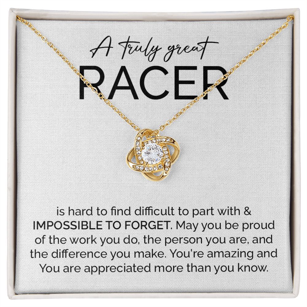A Truly Great Racer You're Amazing And You Are Appreciated More Than You Know