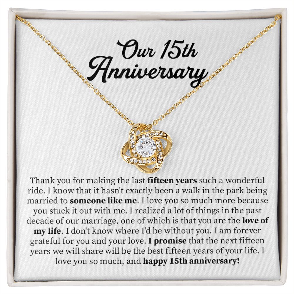 Our 15th anniversary I am forever Grateful For You and Your Love
