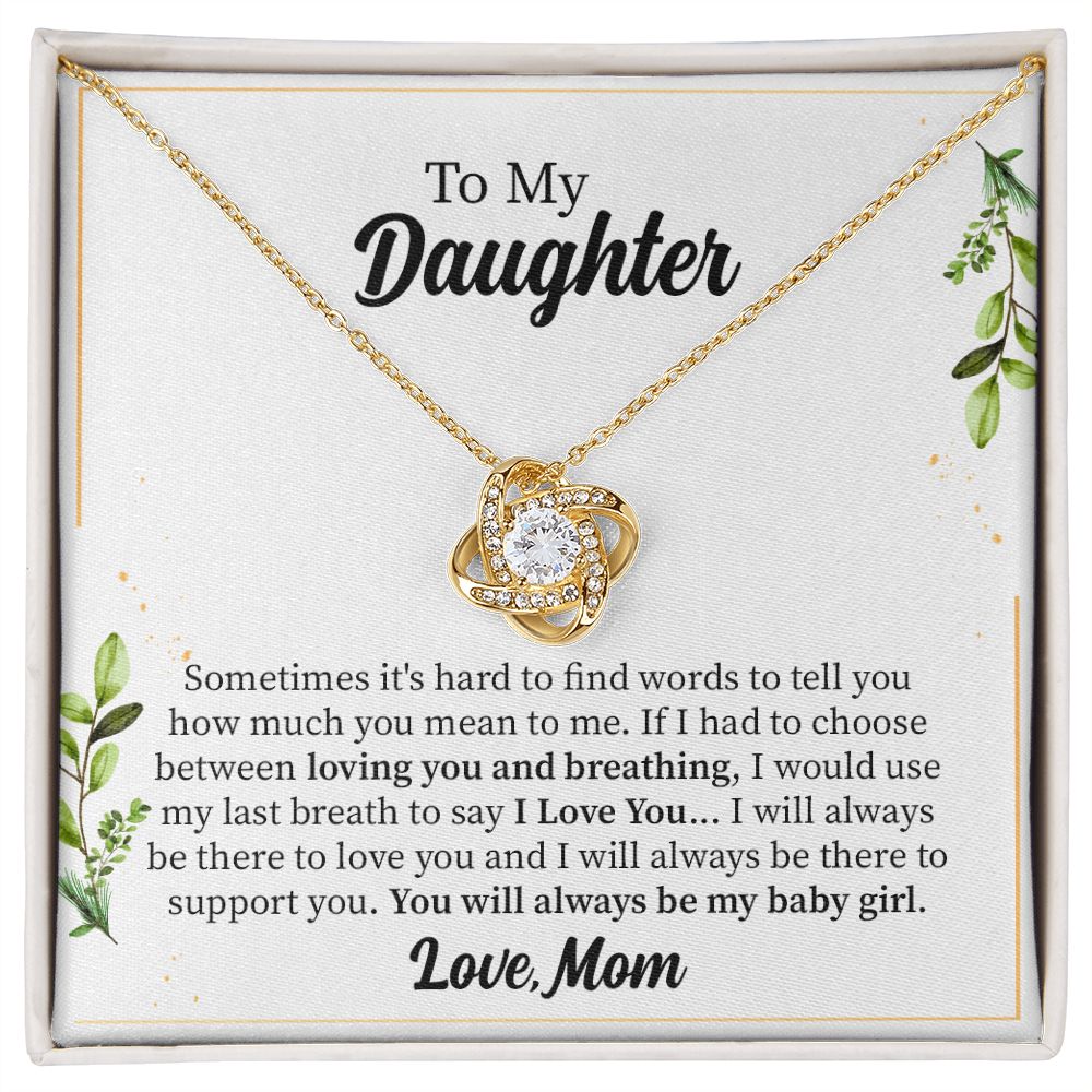 To My Daughter You Will Always Be My Baby Girl From Mom/Dad