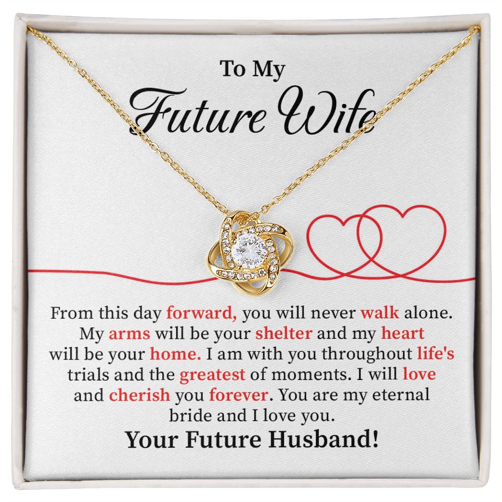 To My Future Wife I Will Love And Cherish You Forever, Your Future Husband