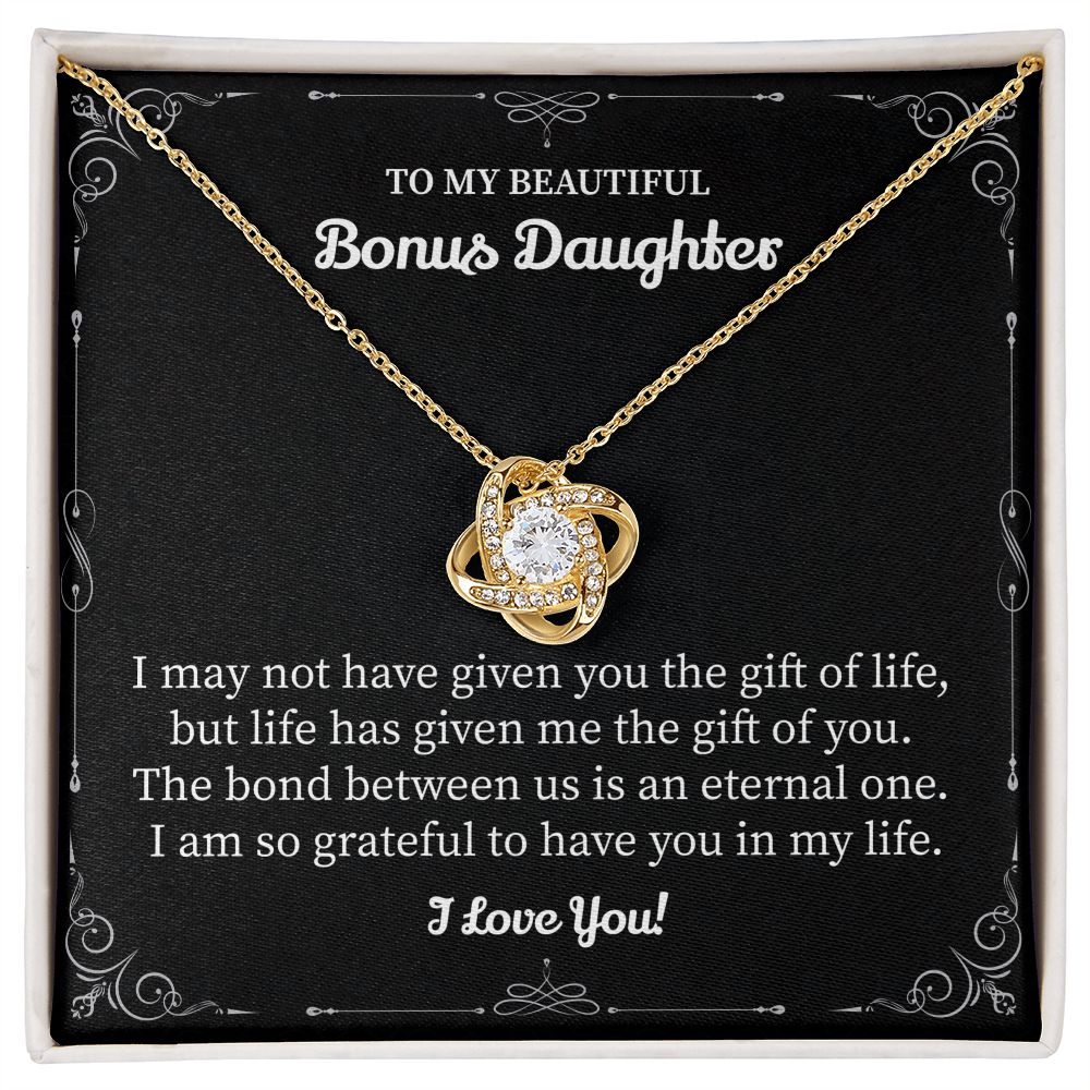 To My Beautiful Bonus Daughter I Am So Grateful To Have You In My Life I Love You