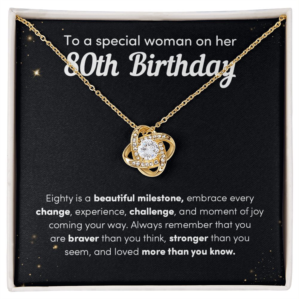 To A Special Woman On Her 80th Birthday Eighty Is A Beautiful Milestone