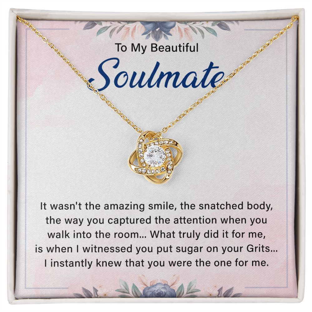 To My Beautiful Soulmate I Instantly Knew That You Were the One For Me