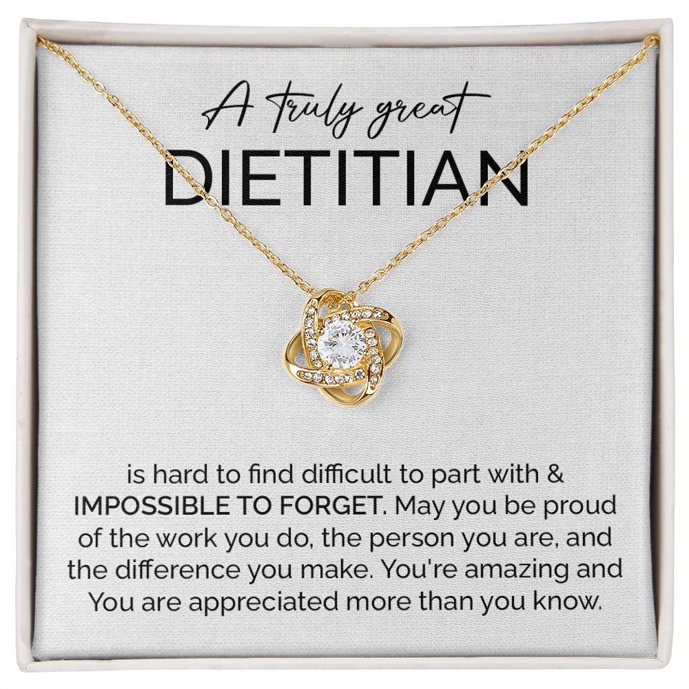A Truly Great Dietitian You're Amazing And You Are Appreciated More Than You Know