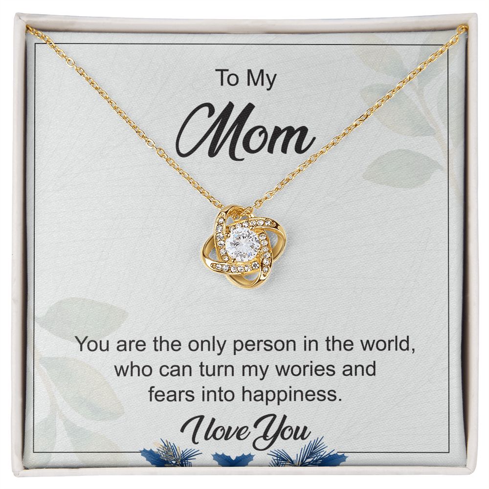 To My Mom You Are Only Person In The World From Son/Daughters
