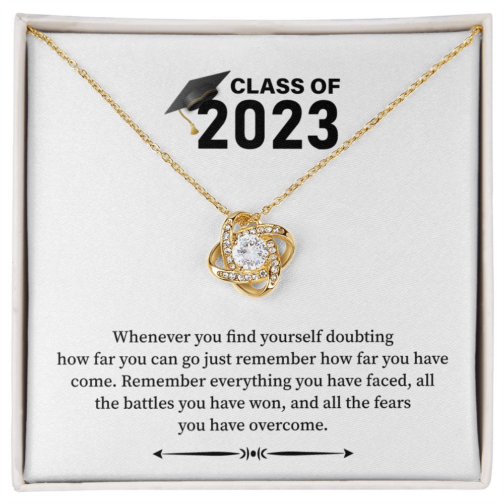 Class of 2023 Graduation congratulation All the fears you have overcome