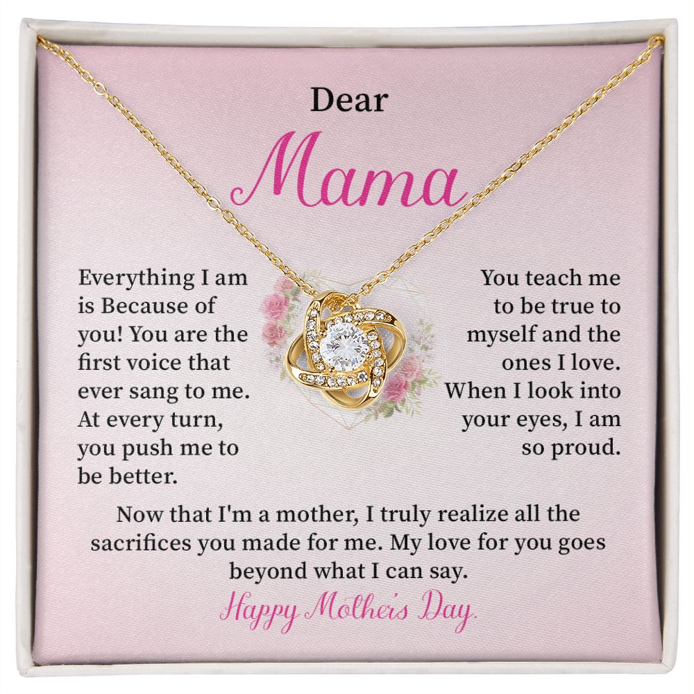 Dear Mama, My Love For You Goes Beyond What I Can Say , Happy Mother's Day