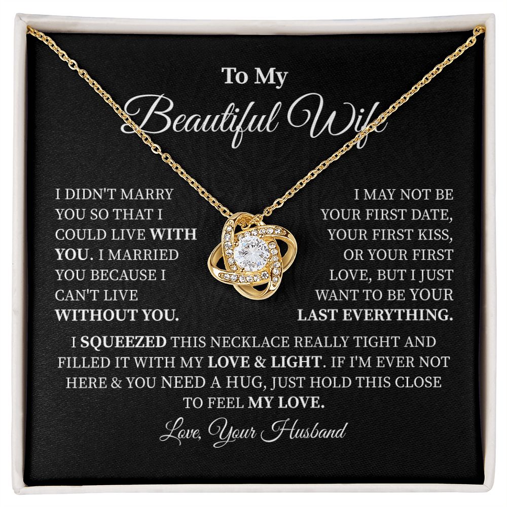To My Beautiful Wife If I'm Ever Not Here & You Need A Hug Just Hold This Close To Feel My Love
