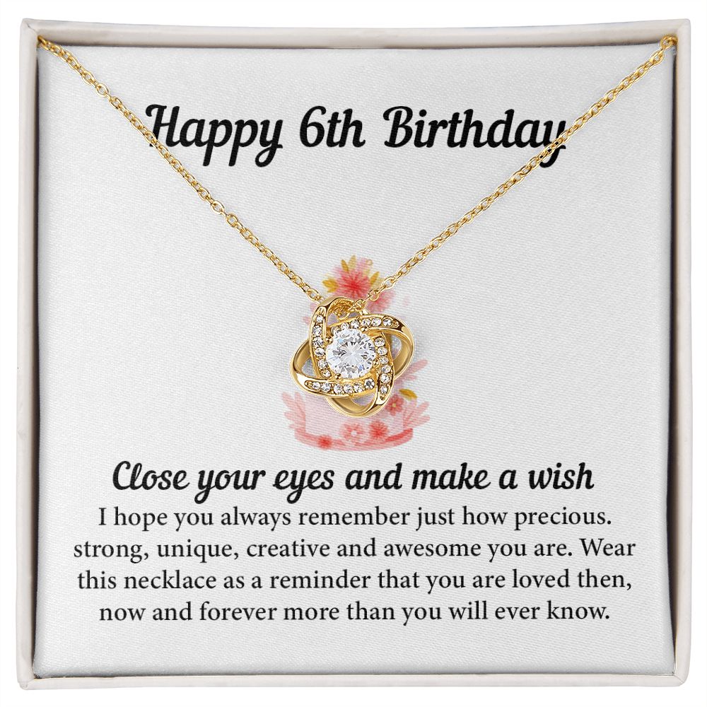 Happy 6th Birthday Close Yours Eyes And Make A Wish