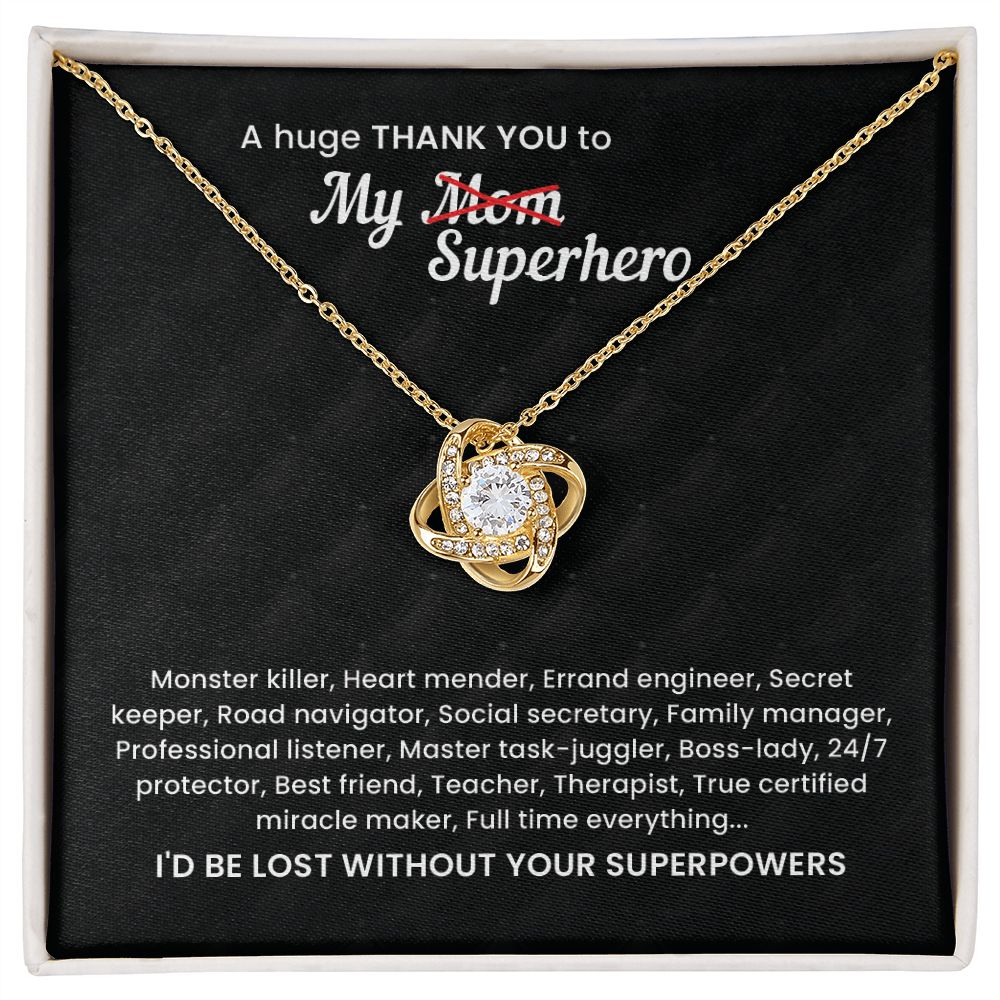 A Hugs Thank You My Superhero I'd Be Lost Without Your Superpowers