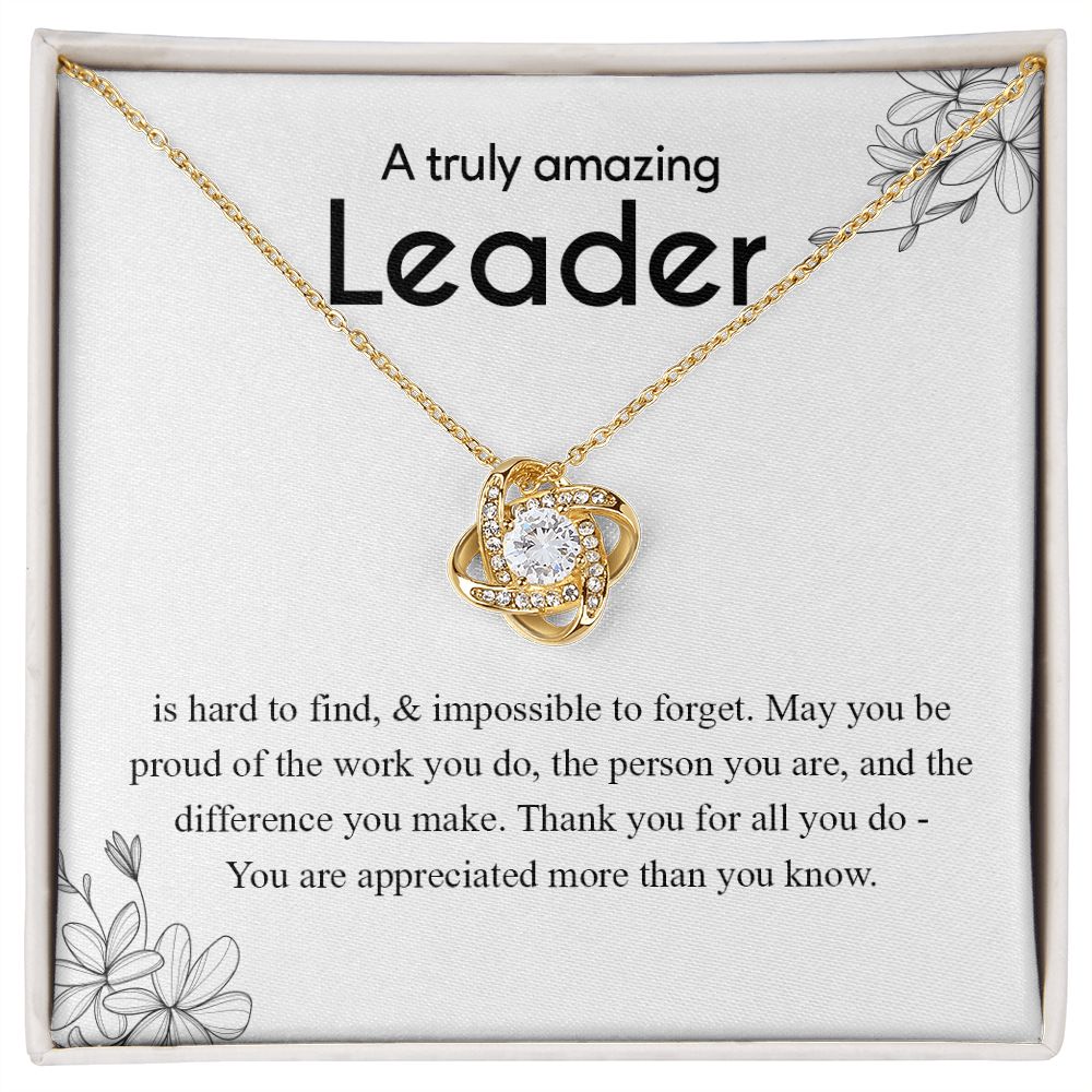 A Truly Amazing Leader Thank You for All You Do