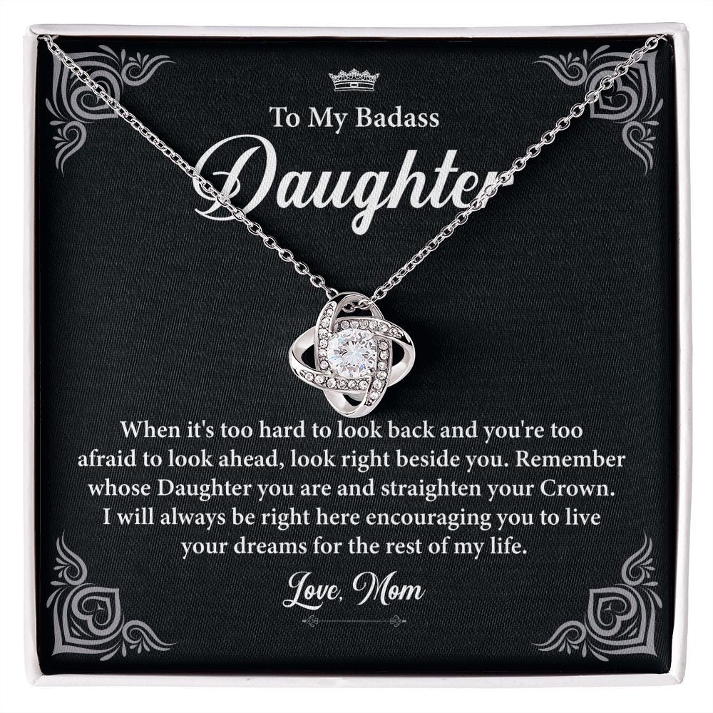 To My Badass Daughter, I will Always Be Right Here Encouraging