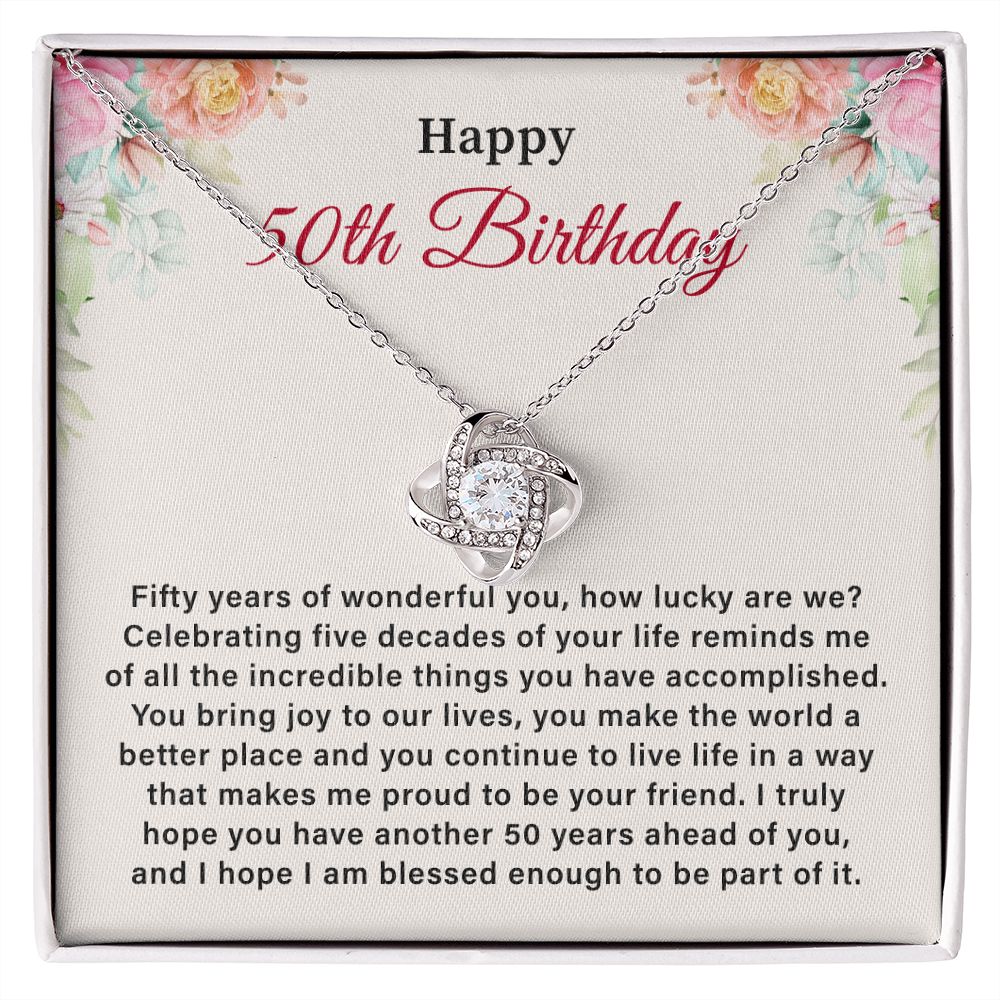 Happy 50th Birthday I Hope I Am Blessed Enough To Be Part Of It