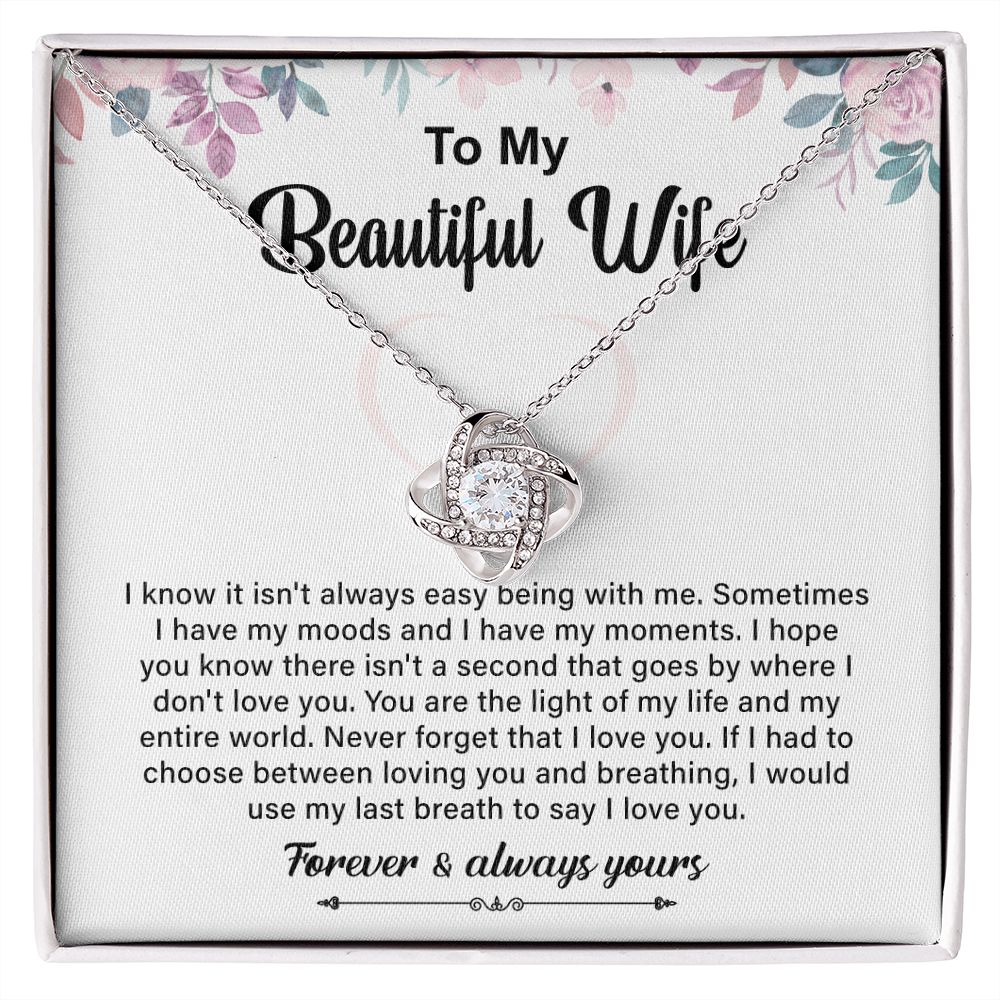 To My Beautiful Wife I Would Use My Last Breath To Say I Love You From Husband