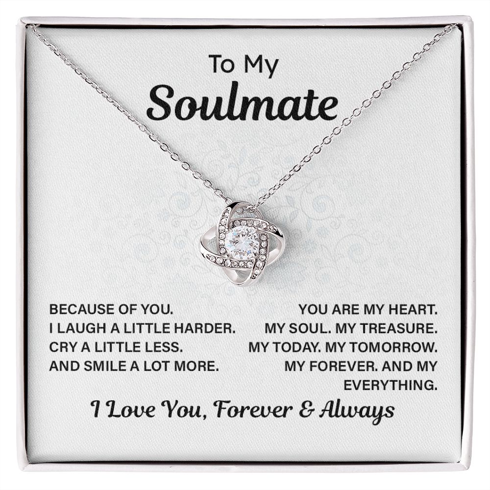 To My Soulmate You Are My Heart I Love You, Forever & Always