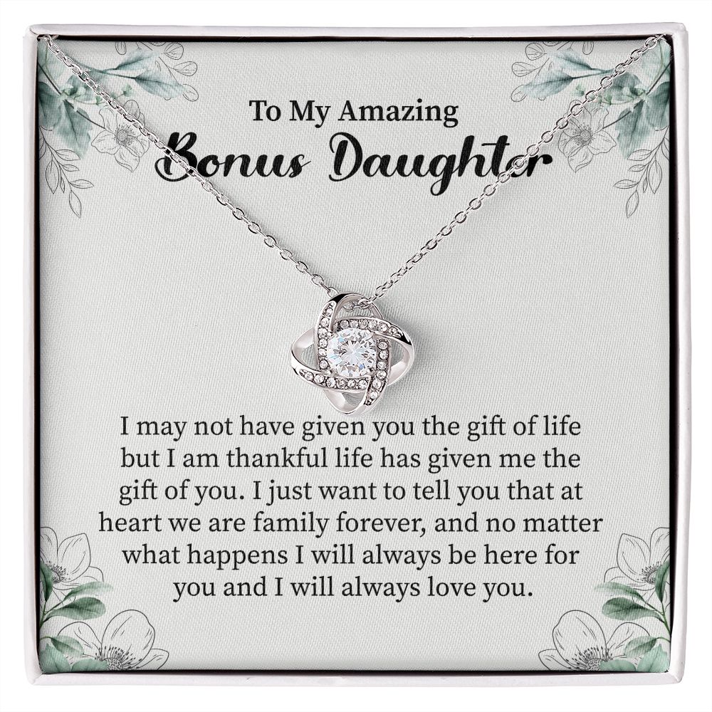 To My Amazing Bonus Daughter I Will Always Be Here For You And I Will Always Love You