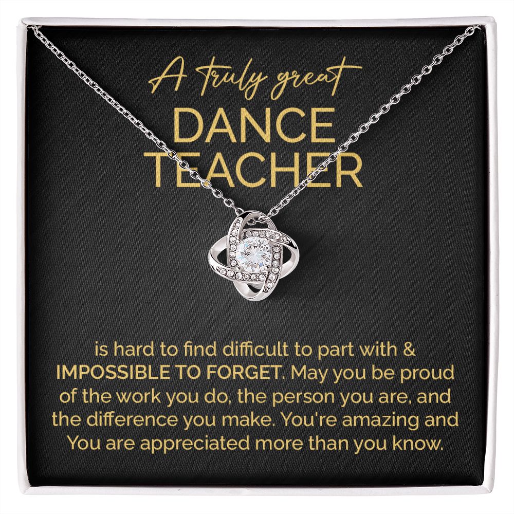 A Truly Great Dance Teacher You're Amazing And You Are Appreciated More Than You Know