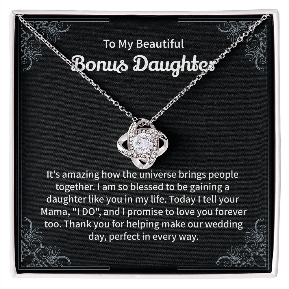 To My Beautiful Bonus Daughter I Am So Blessed To Be Gaining A Daughter Like You In My Life
