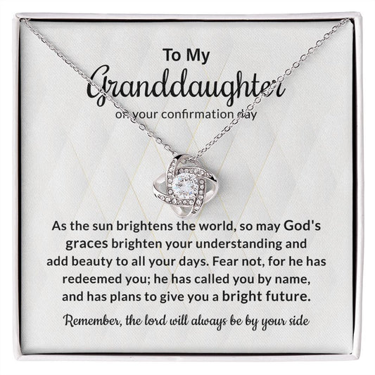 To My Granddaughter On Your Confirmation Day Remember, The lord Will Always Be By Your  Side