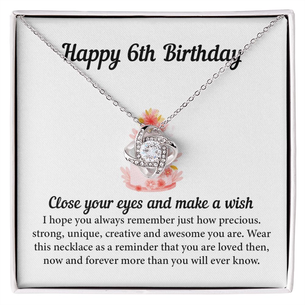 Happy 6th Birthday Close Yours Eyes And Make A Wish