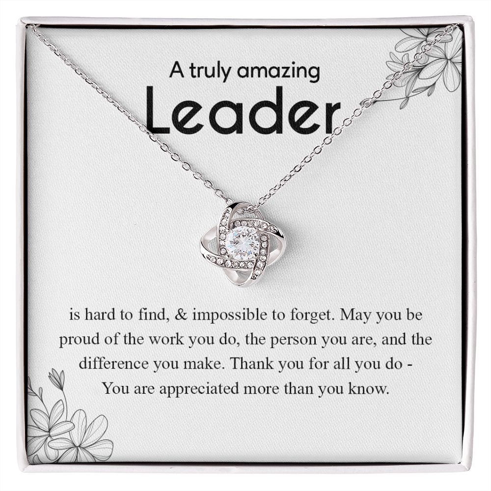 A Truly Amazing Leader Thank You for All You Do