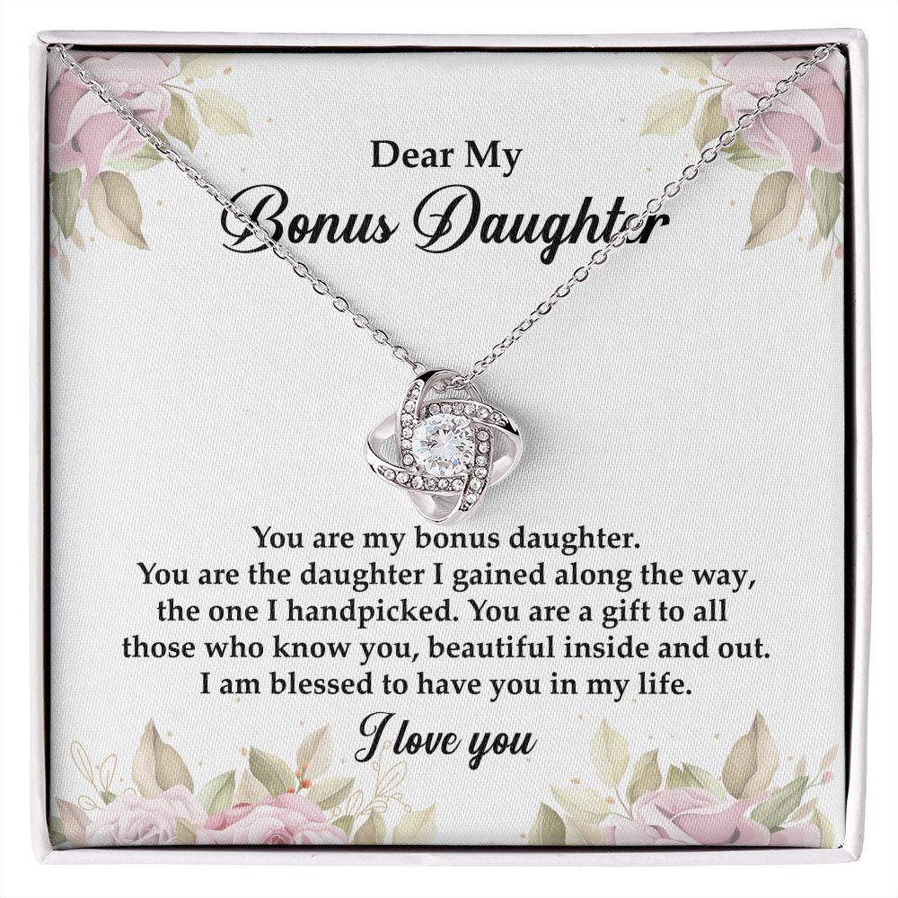 Dear My Bonus Daughter I Am blessed To Have You In My Life