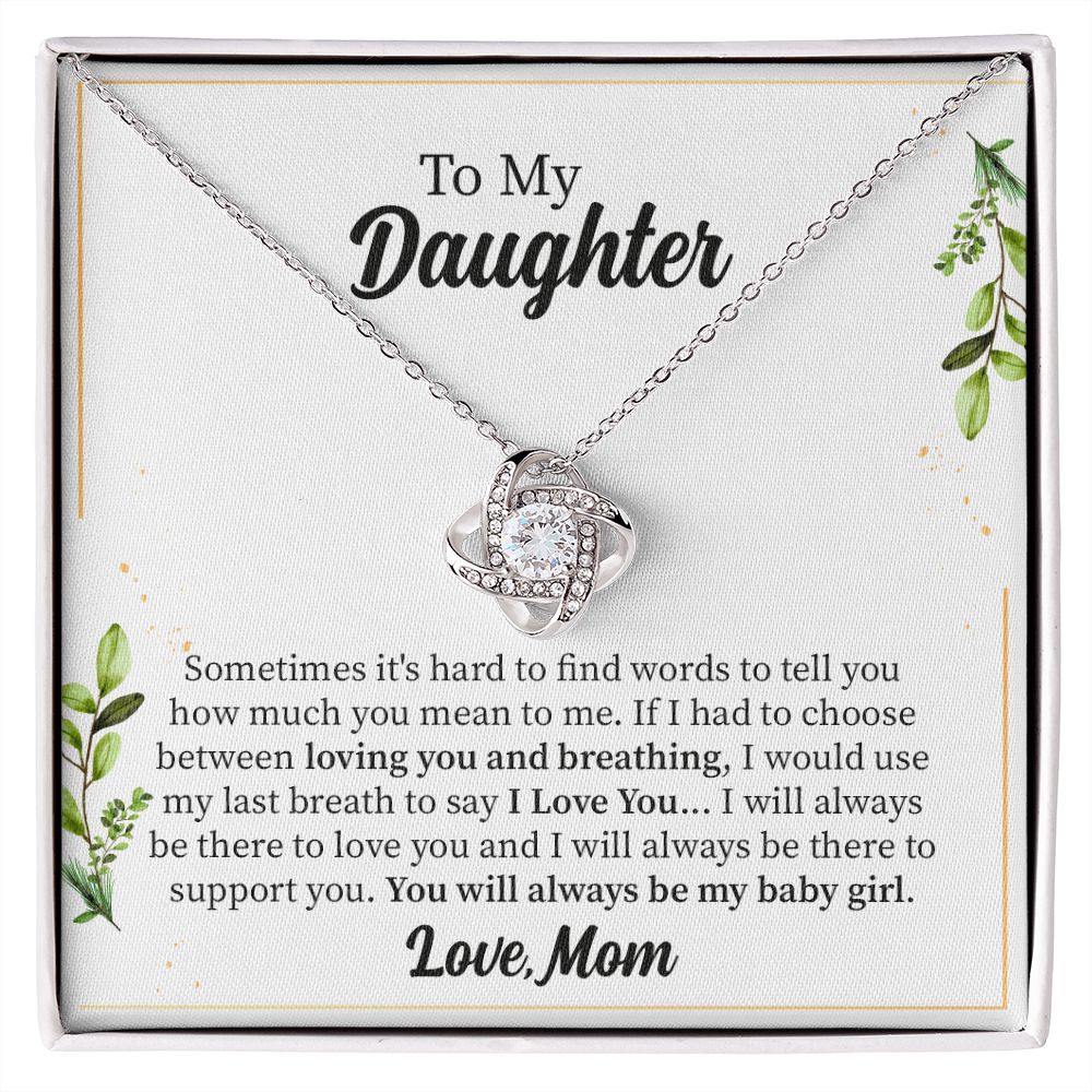 To My Daughter You Will Always Be My Baby Girl From Mom/Dad