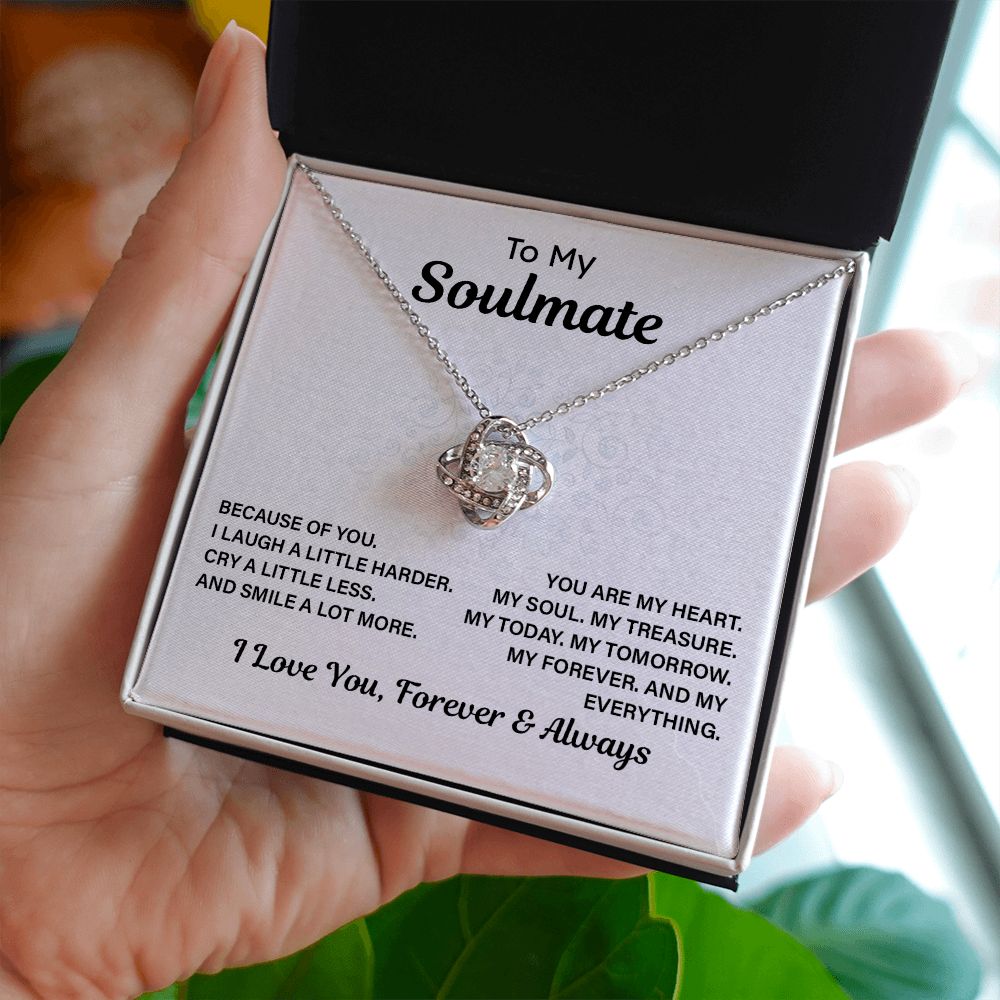 To My Soulmate You Are My Heart I Love You, Forever & Always