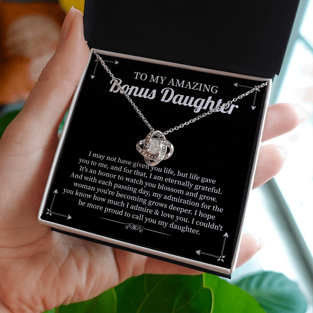 To My Amazing Bonus Daughter I Hope You Know How Much I Admire & Love You