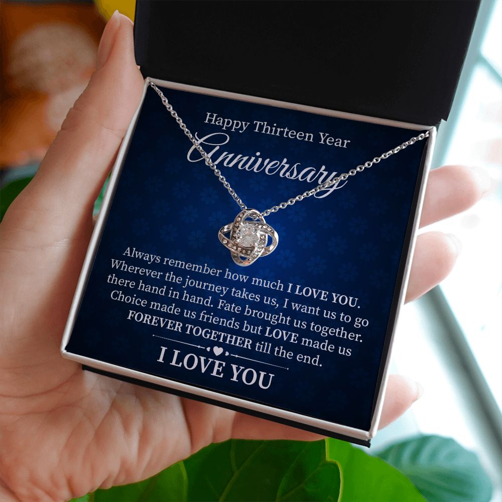 Happy 13 Year Anniversary Fate Brought Us Together I Love You