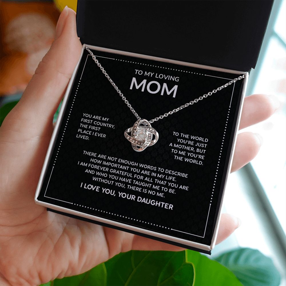 To My Loving Mom, I Am Forever Grateful For All That You Are and Who You Have Taught Me To Be