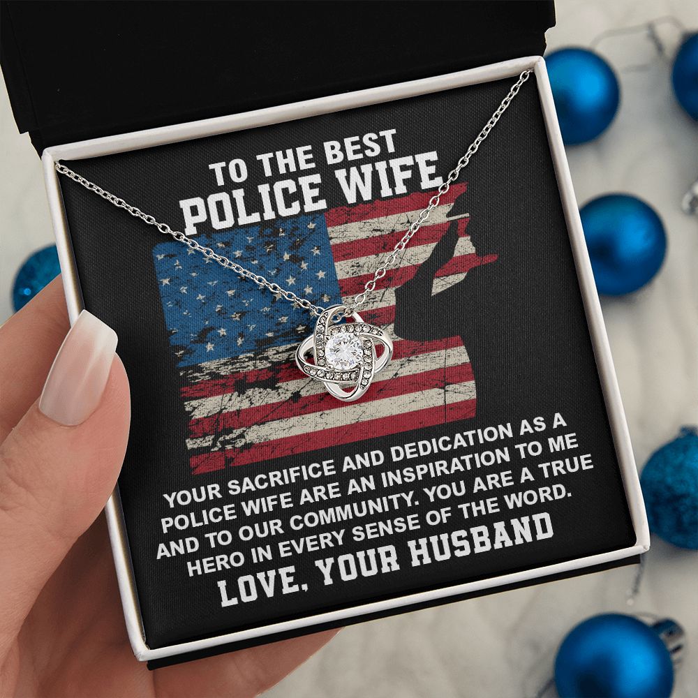 To The Best Police Wife Hero In Every Sense OF The Word Love, Your Husband