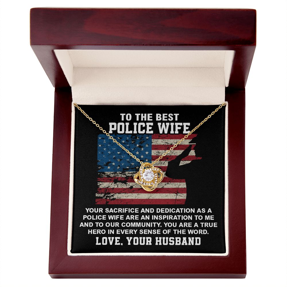 To The Best Police Wife Hero In Every Sense OF The Word Love, Your Husband