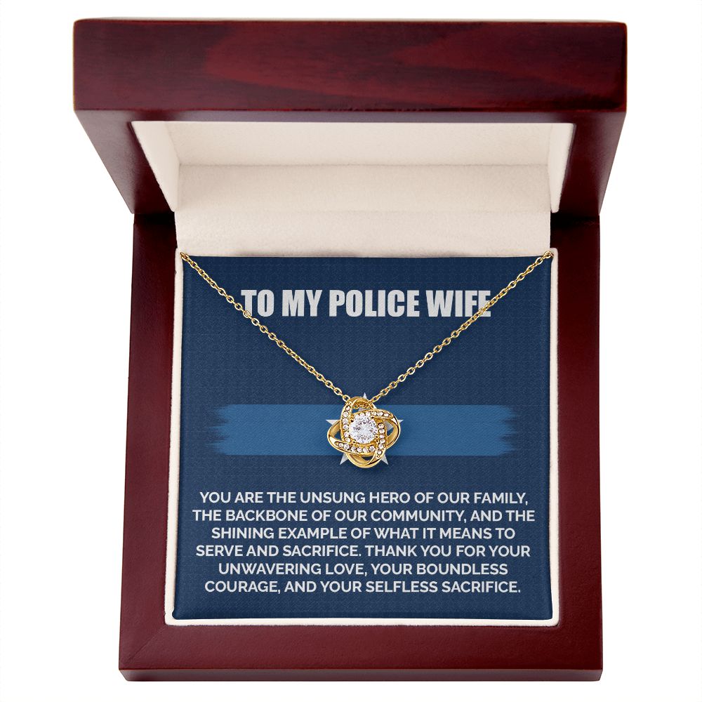 To My Police Wife Your Boundless Courage, And Your Selfless Sacrifice
