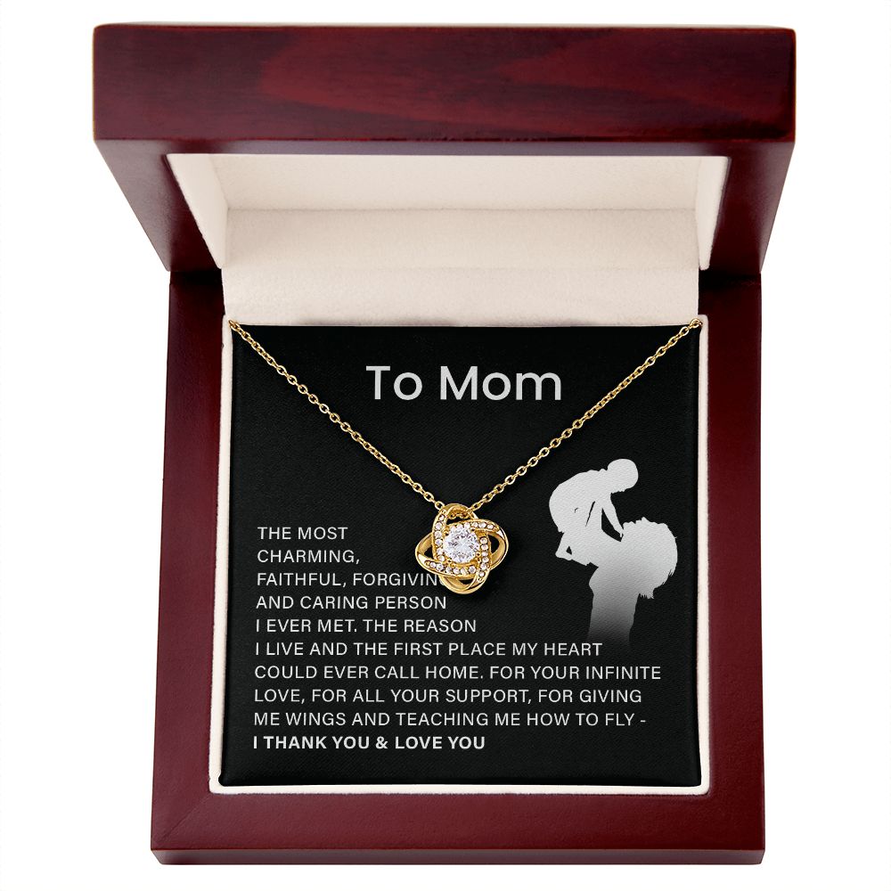 To Mom Me Wings And Teaching Me How To Fly I Thank You- Love You