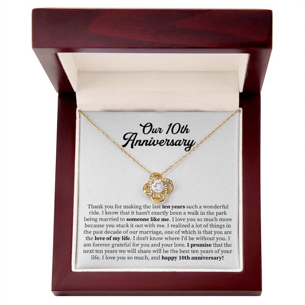 Our 10th Anniversary I am forever grateful For You and your Love
