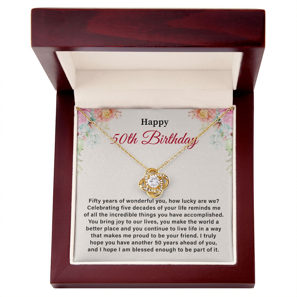 Happy 50th Birthday I Hope I Am Blessed Enough To Be Part Of It
