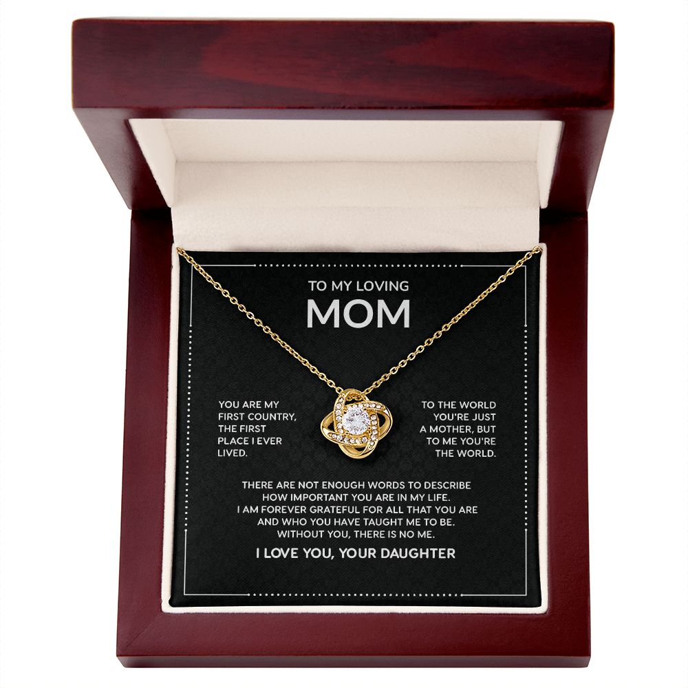 To My Loving Mom, I Am Forever Grateful For All That You Are and Who You Have Taught Me To Be