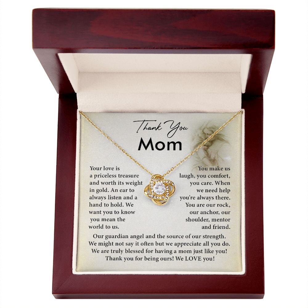 Thank You Mom We are Truly Blessed For Having A Mom Just Like You