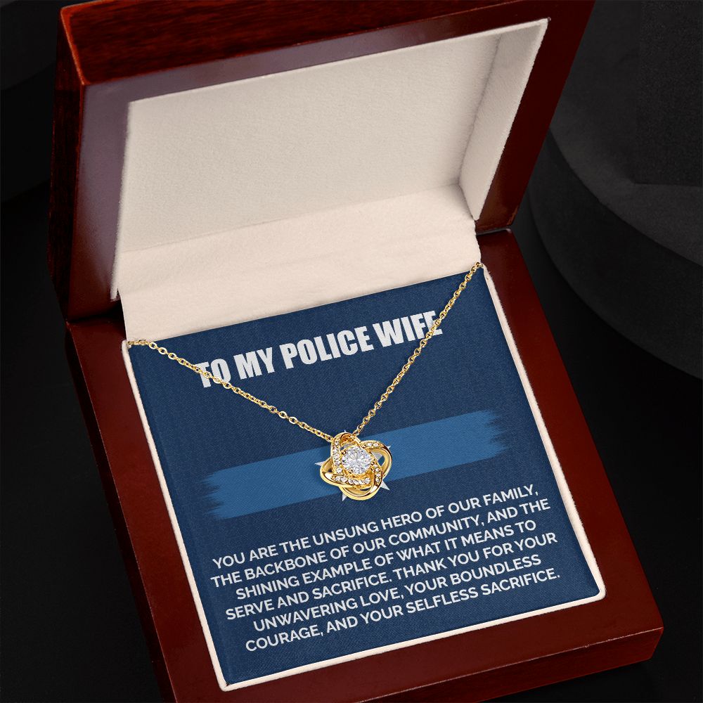 To My Police Wife Your Boundless Courage, And Your Selfless Sacrifice