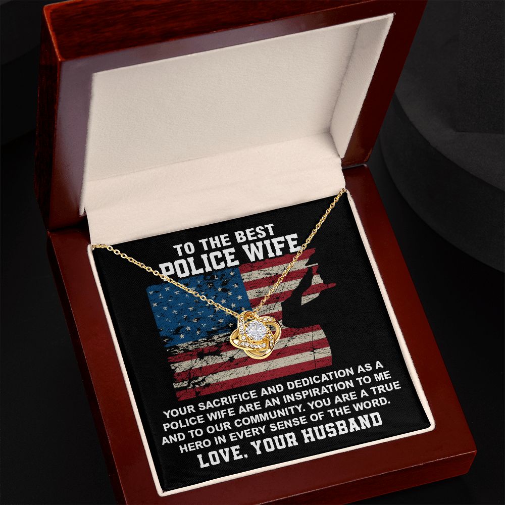 To The Best Police Wife Hero In Every Sense OF The Word Love, Your Husband