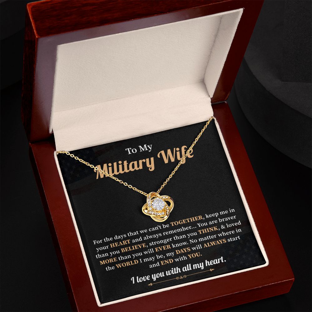 To My Military Wife For The Days That We Can't Be Together, Keep Me In Your Heart