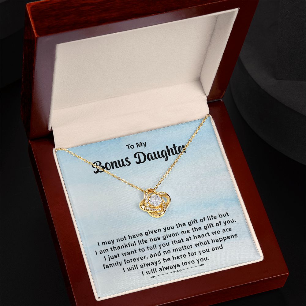 To My Bonus Daughter I will Always Be Here For You And I Will Always Love You