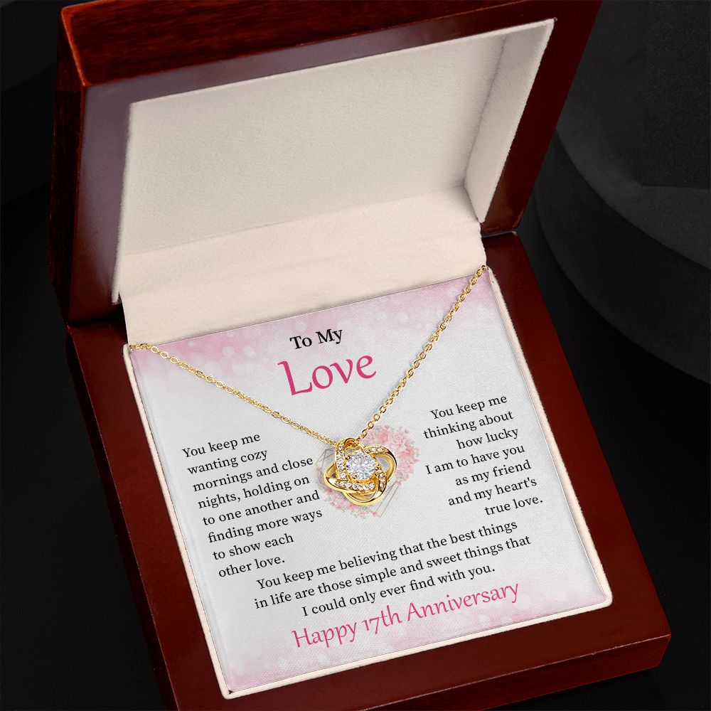 To My Love Happy 17th Anniversary Necklace Fore Wife