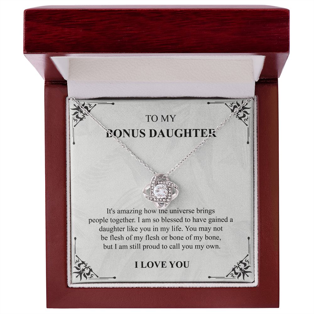 TO My Bonus Daughter I Am So Blessed To Have Gained A Daughter Like you In My Life