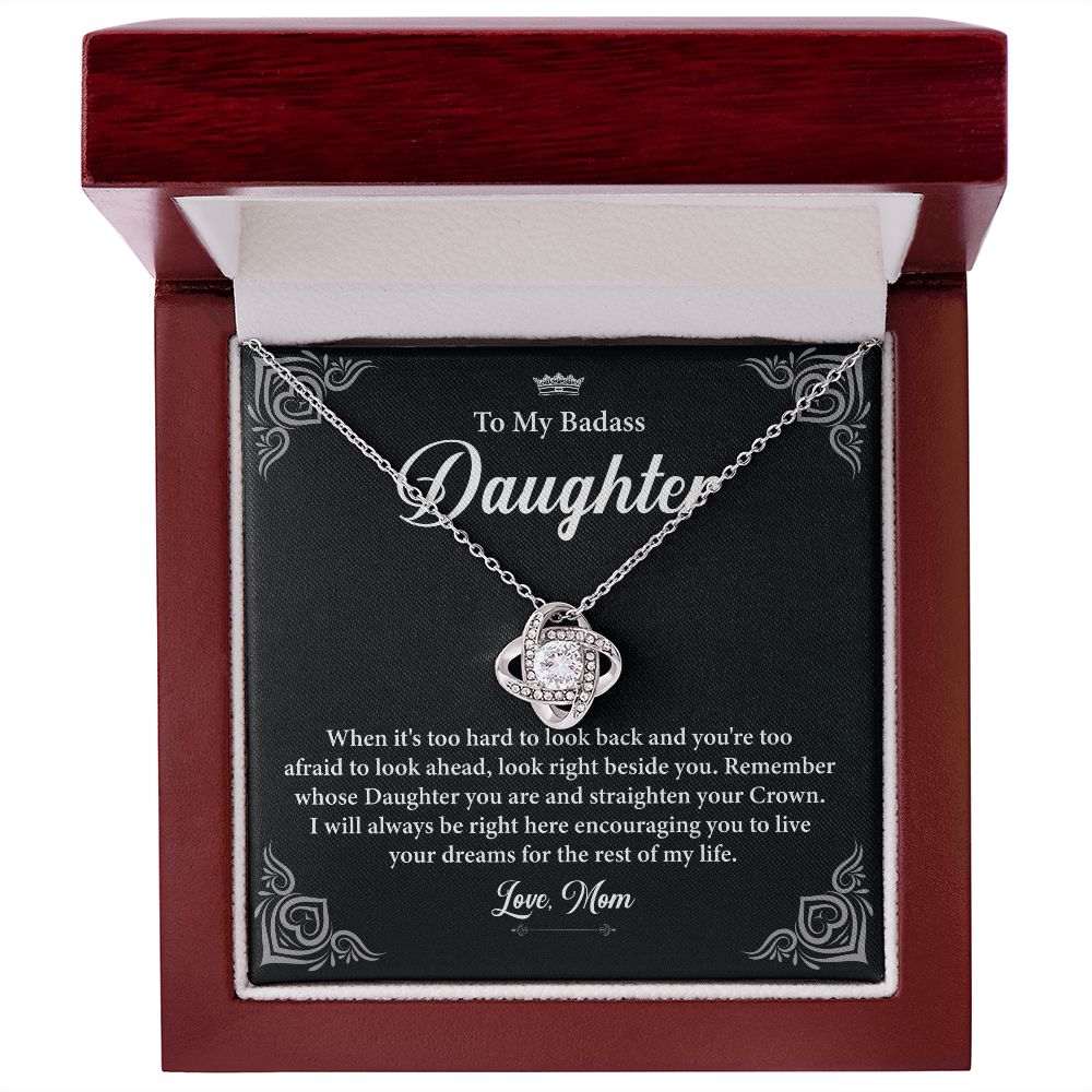 To My Badass Daughter, I will Always Be Right Here Encouraging