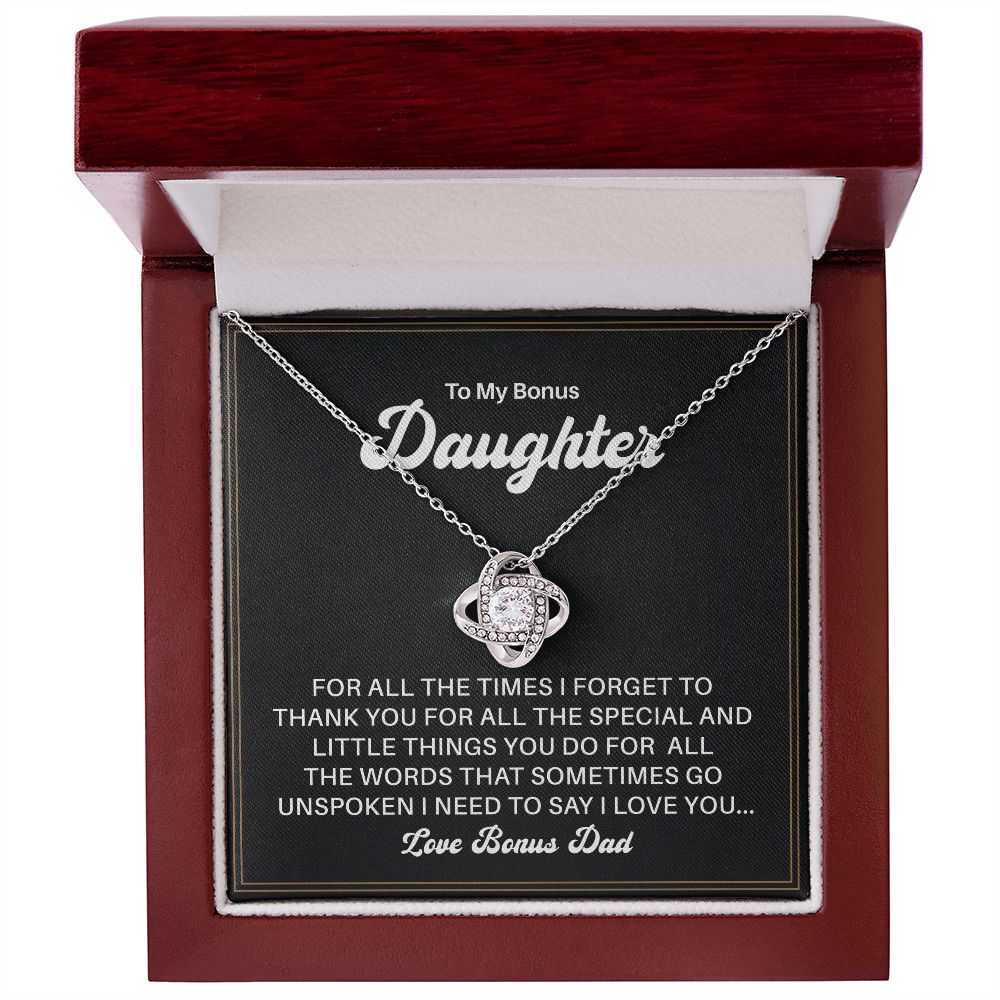 To My Bonus Daughter All The Word that Sometimes Go Unspoken I Need To Say I Love You