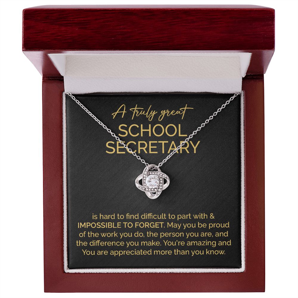 A Truly Great School Secretary You're Amazing And You Are Appreciated More Than You Know