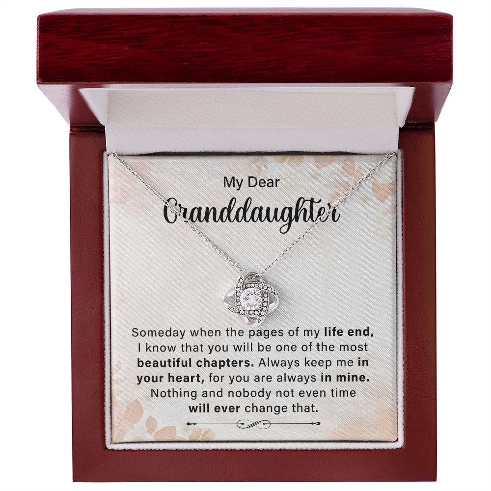 My Dear Granddaughter Always Keep Me In Your Heart, For You Are Always Keep Me In Your Heart