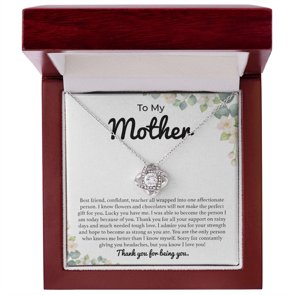 To My Mother I Was Able To Become The Person I Am Today Because Of You